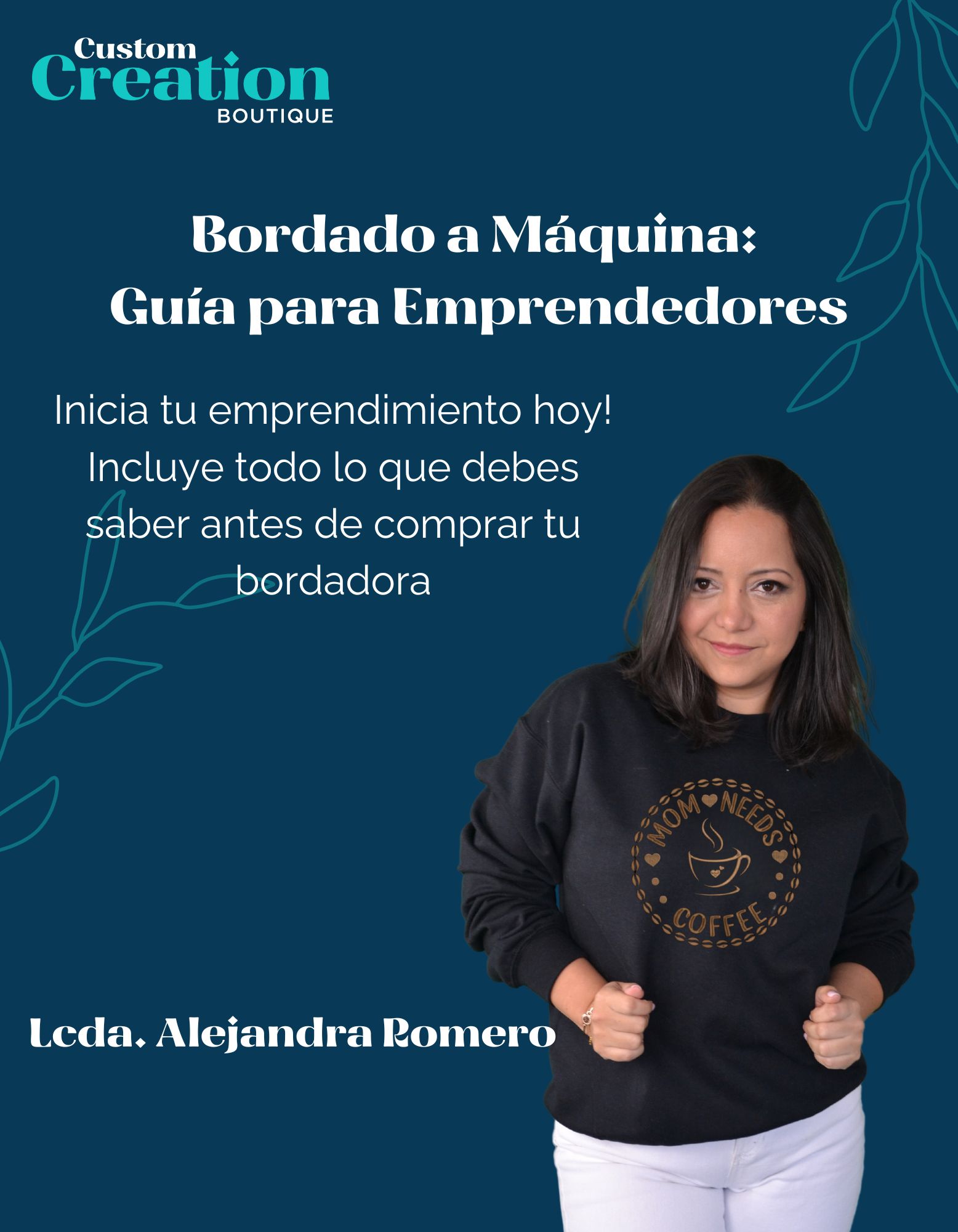 Guía de Bordado a Máquina para Emprendedores: Transforma tu Creatividad en un Negocio Rentable